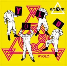 画像1: a.t.o.m.:＃YOLO[CD] (1)
