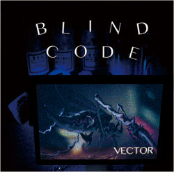 画像1: BLIND CODE:VECTOR[CD] (1)